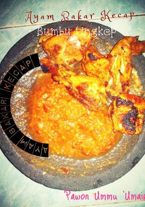Foto resep Ayam Bakar Kecap Bumbu Ungkep