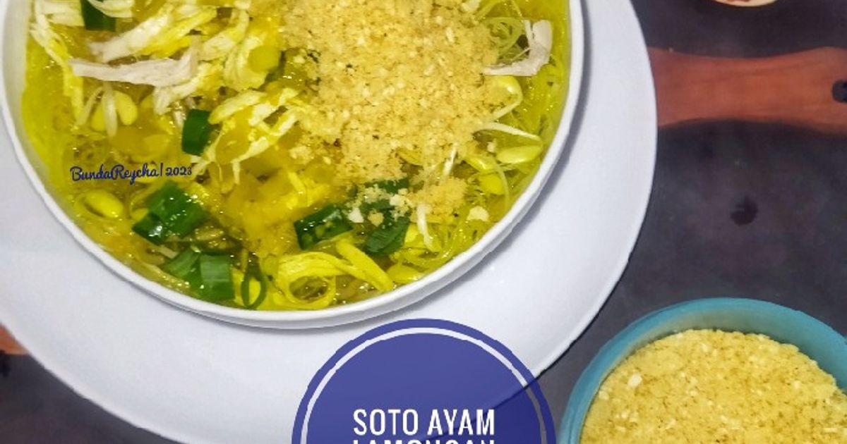 551. 🍲 Soto Ayam Lamongan Dengan koya