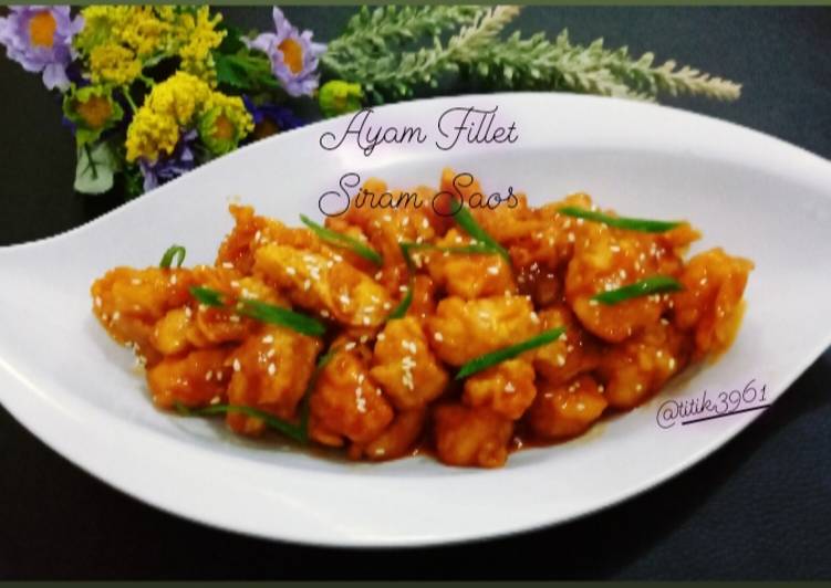 Ayam Fillet _Siram Saos