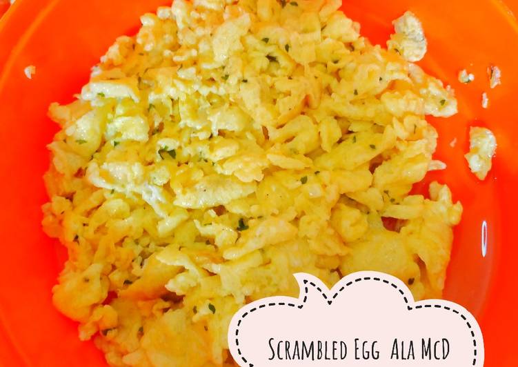Resep Scrambled Egg / Telur Orak Arik Ala Mc.D Anti Gagal