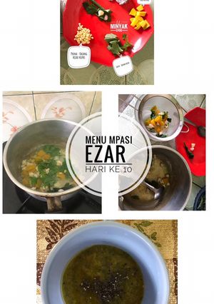 Foto resep Menu mpasi ezar hari ke 10