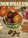 Semur BOLA-BOLA AYAM (khas Sunda-Betawi peranakan Belanda)