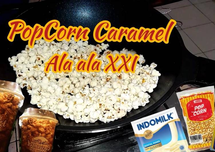 Cara Memasak Popcorn Caramel Ala Ala Xxi Yang Renyah