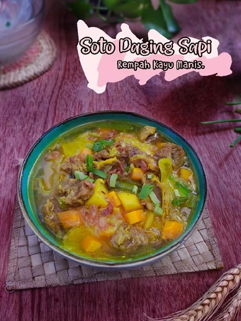 Cara Gampang Membikin Resep Soto Daging Sapi Rempah Kayu Manis yang Bisa Manjain Lidah Anti Ribet, Uenak Banget