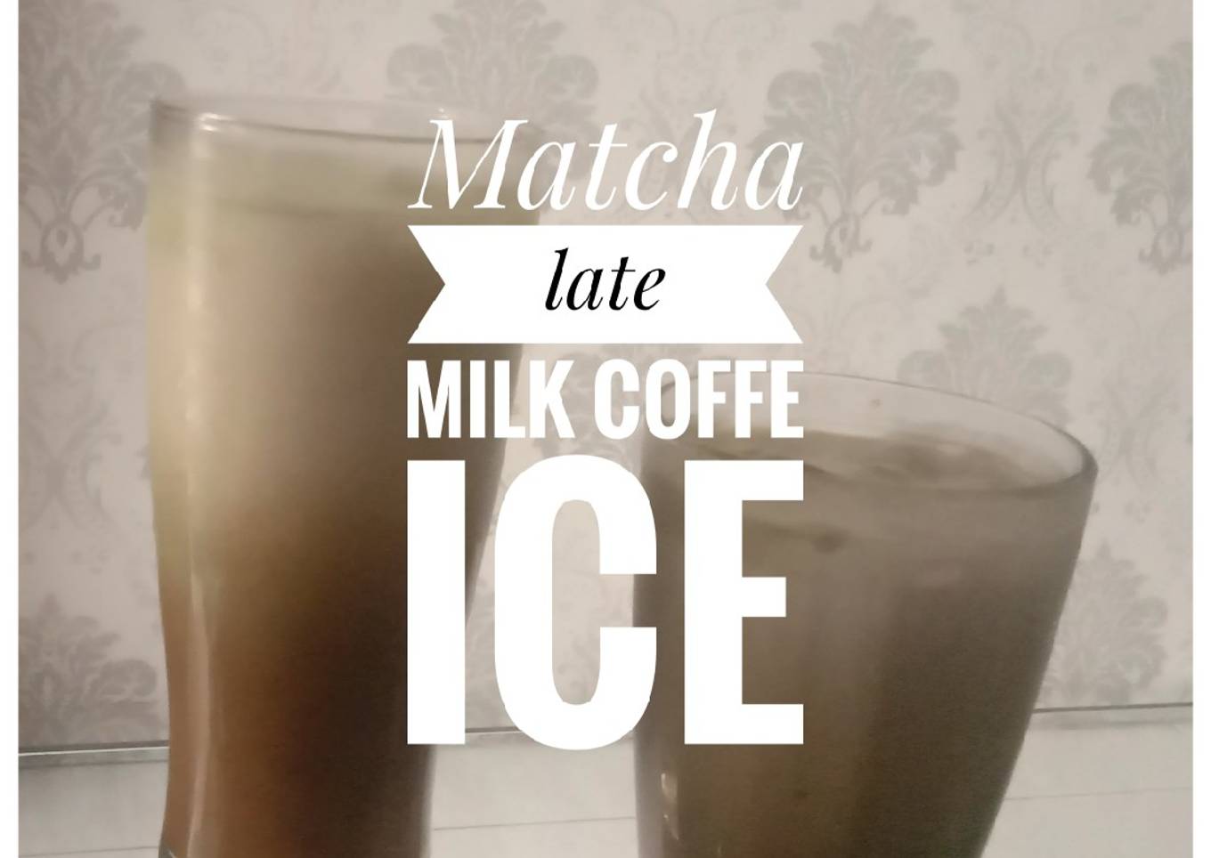 Matcha late milk coffe ice