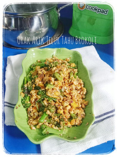 Foto resep Orak Arik Telur Tahu Brokoli