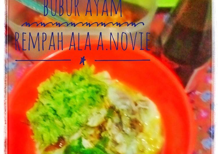 Resep BuBur Ayam Rempah Ala A.NoviE, Lezat