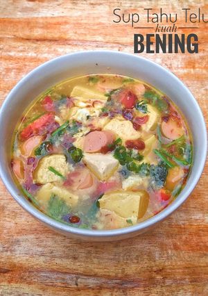 Foto resep Sup Tahu Telur Kuah Bening