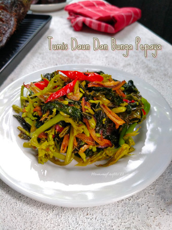 Bagaimana Membuat Tumis Daun dan Bunga Pepaya, Enak