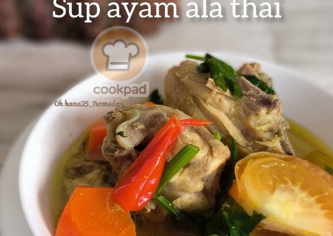 Resipi Sup Ayam Ala Thai Oleh 0h Hana Cookpad