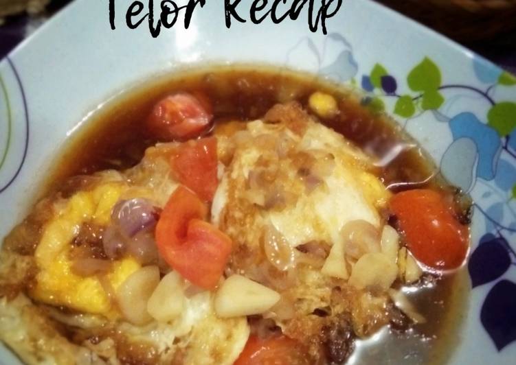 Resep Telor Kecap | Bahan Membuat Telor Kecap Yang Bisa Manjain Lidah