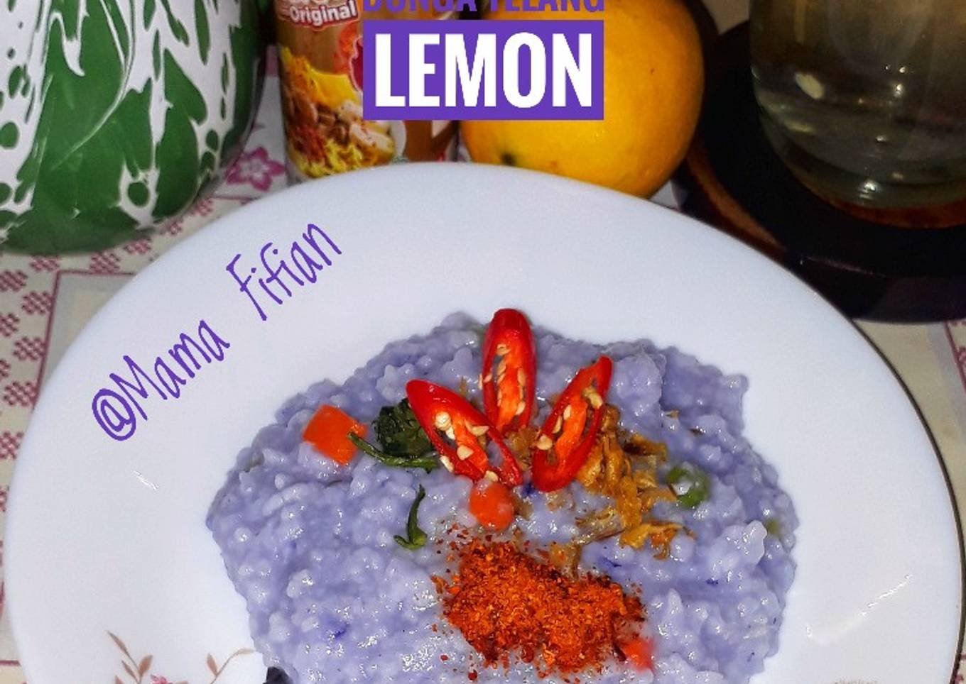 Bubur Nasi Bunga Telang Lemon