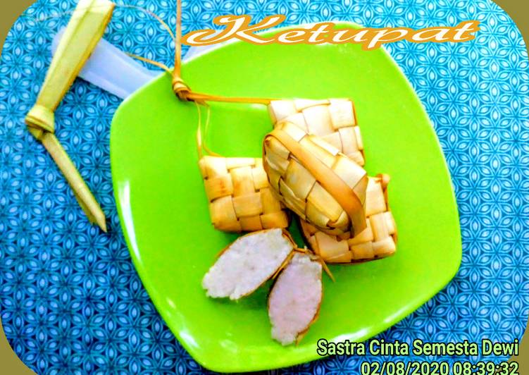 Cara Gampang Menyiapkan Ketupat Metode 5-30-7 (IRIT GAS), Sempurna