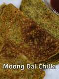Moong Dal Chilla – Protein Breakfast
