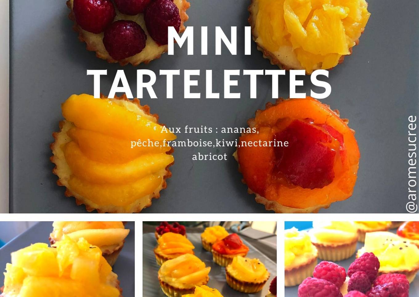 Mini tartelettes aux fruits