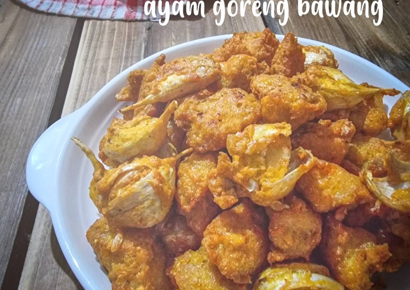 Ayam Goreng Bawang