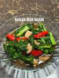 Kailan Ikan Masin