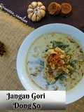 Jangan Gori Dong So (Sayur Nangka Muda Daun Melinjo)