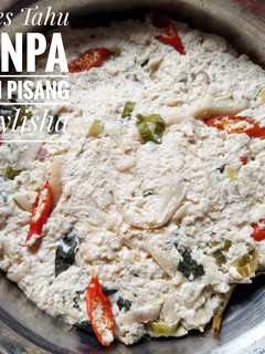 Foto resep Pepes Tahu Tanpa Daun Pisang