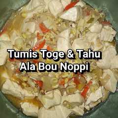 A picture of Tumis Toge & Tahu.