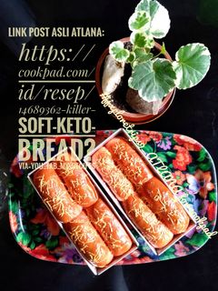 Foto resep Killer Soft Keto Bread