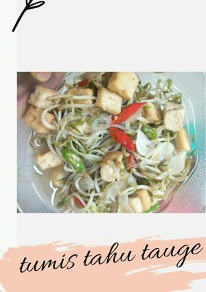 Foto resep Tumis tahu tauge
