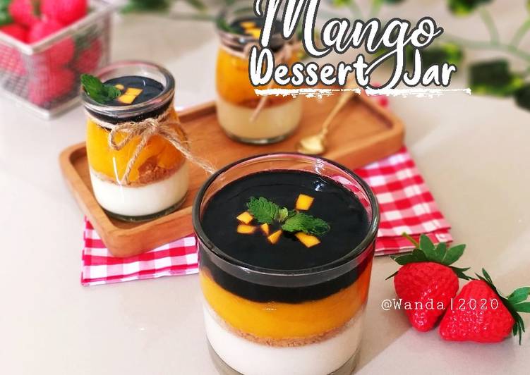 Cara Gampang Membuat Mango Milk Dessert Jar, Lezat Sekali
