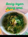Bening bayam jagung 🌽 Serai