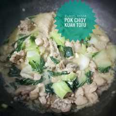 Tumis Ayam Pok Choy Kuah Tofu রেসিপির প্রধান ছবি