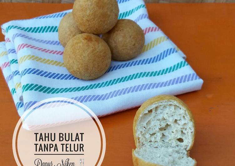 Cara Membuat Tahu  Bulat  Tanpa  Baking Powder Membuat Itu