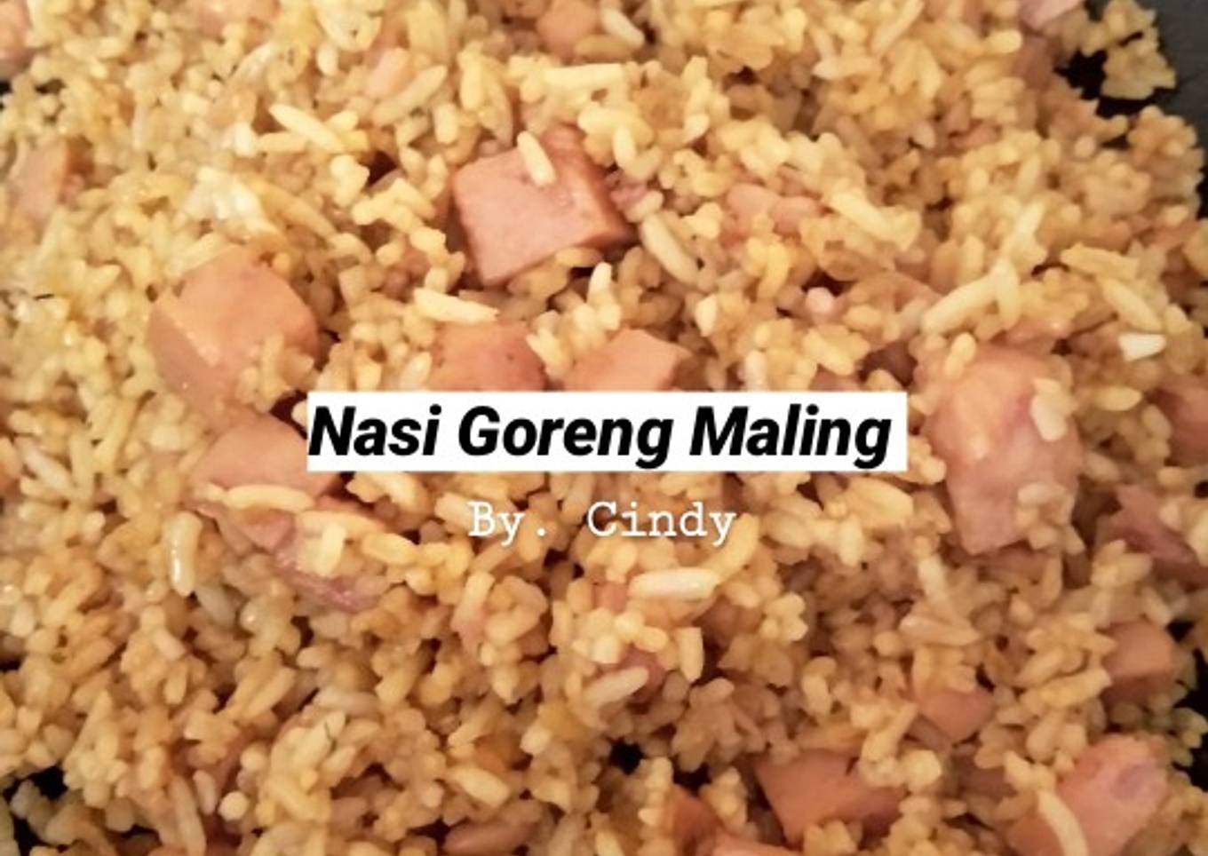 Nasi Goreng Maling (B2)