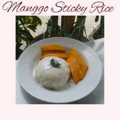Manggo sticky Rice রেসিপির প্রধান ছবি