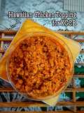 Hawaiian Chicken Topping KGCB