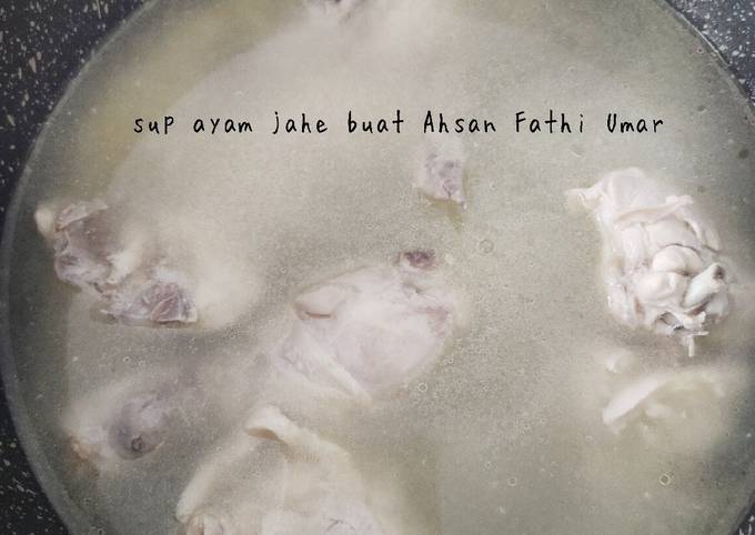 Sup Ayam Jahe dikala sakit