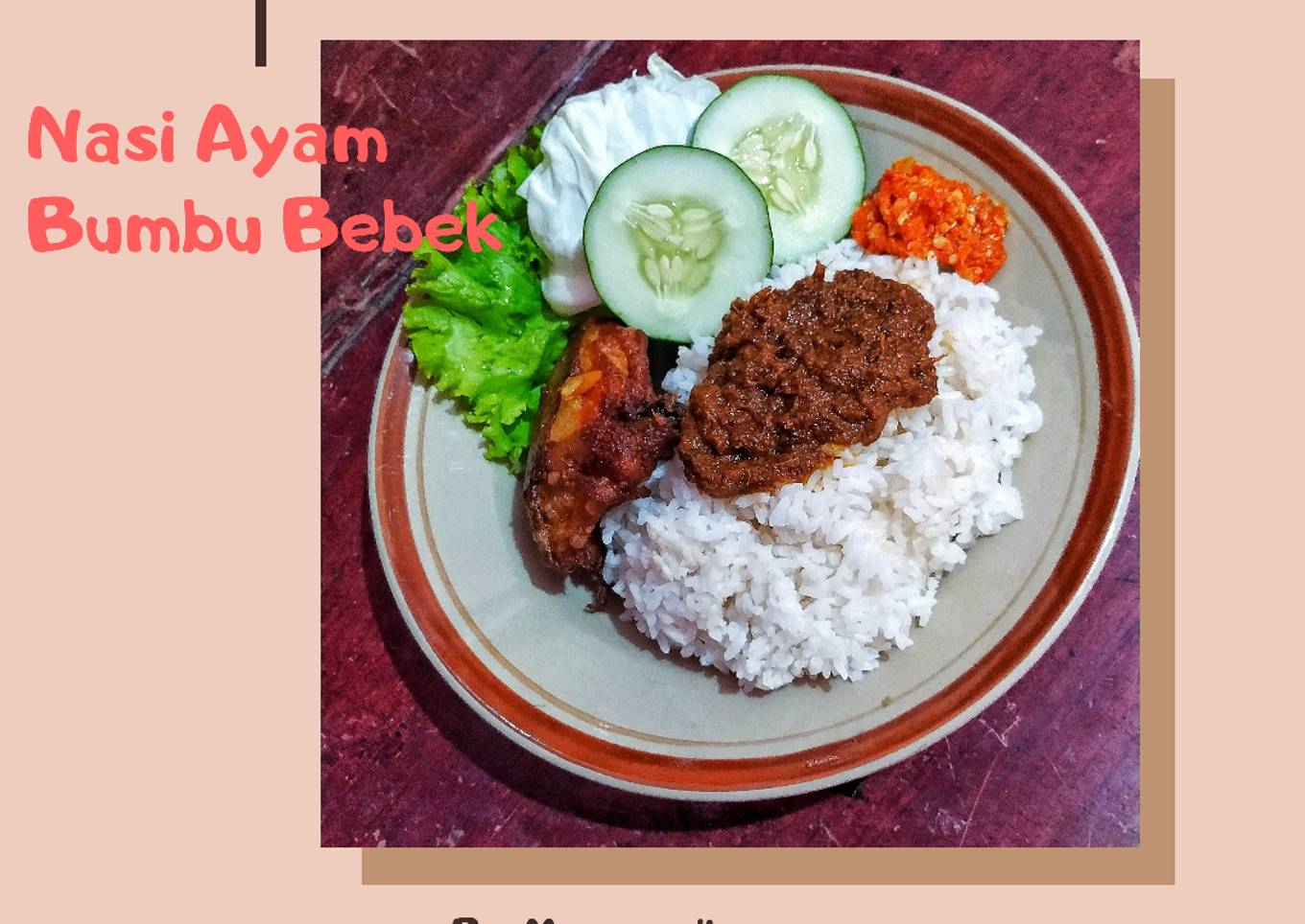 Nasi Ayam Bumbu Bebek