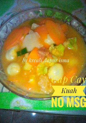 Foto resep Cap Cay Kuah NO MSG