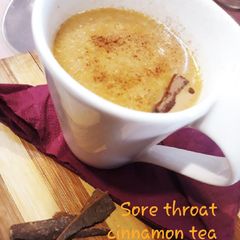 A picture of Sore Throat Cinnamon tea.