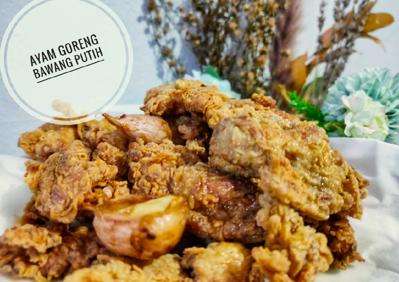 Ayam Goreng Bawang Putih