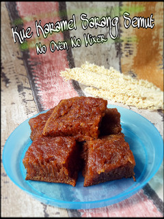 Foto resep Kue Karamel Sarang Semut (No Oven No Mixer)