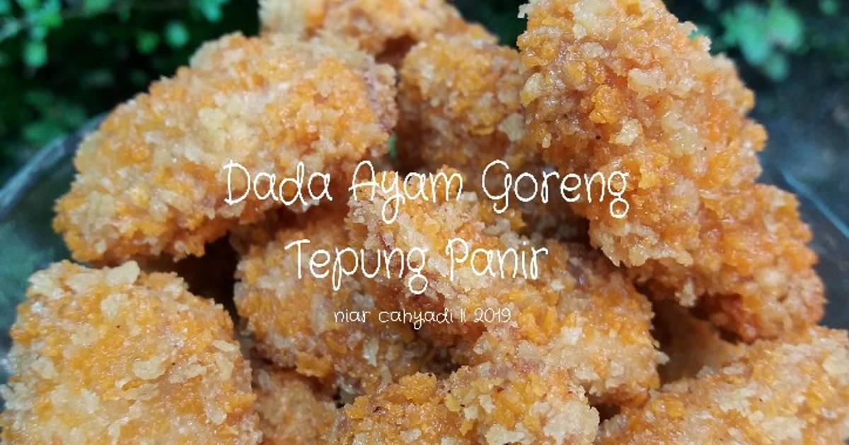 Resep Dada Ayam Goreng Tepung Panir Oleh Niar Cahyadi Cookpad