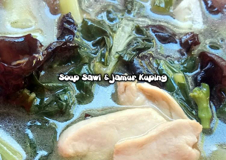 Resep Soup Sawi &amp; Jamur Kuping, Bisa Manjain Lidah