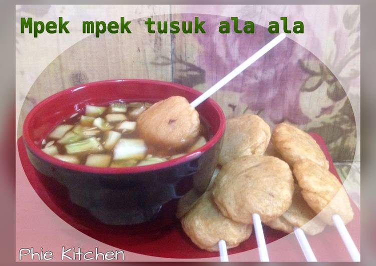 Mpek Mpek Celup ala ala