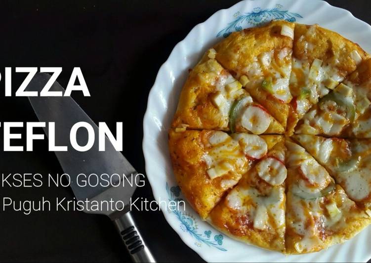 Cara Gampang Menyiapkan Rahasia Pizza Teflon Sukses anti-gagal No Gosong by PKK yang Menggugah Selera