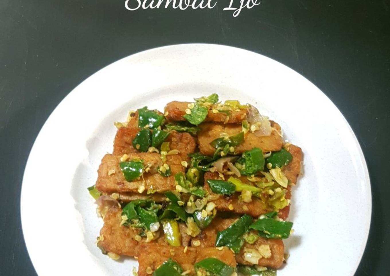 216. Tempe Ungkep Goreng Sambal Ijo