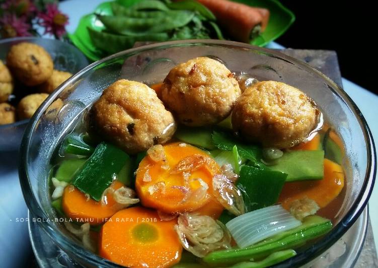 Resep masakan Sop Bola-Bola Tahu | Resep Bumbu Sop Bola-Bola Tahu Yang Enak Dan Mudah