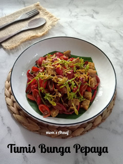 Foto resep TUMIS BUNGA PEPAYA (dan tips)