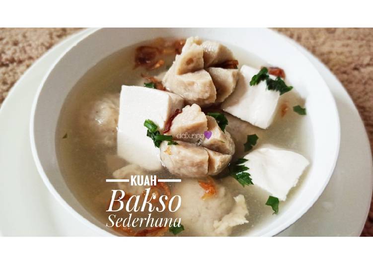 8 Resep: 49. Kuah Bakso Sederhana Untuk Pemula!