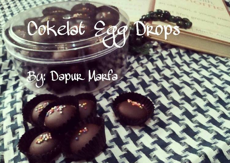 Chocolate Egg Drops ~ Snack Gampang Banget!