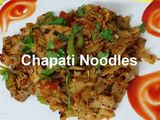 चपाती नूडल्स रेसिपी