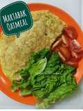 Martabak Oatmeal